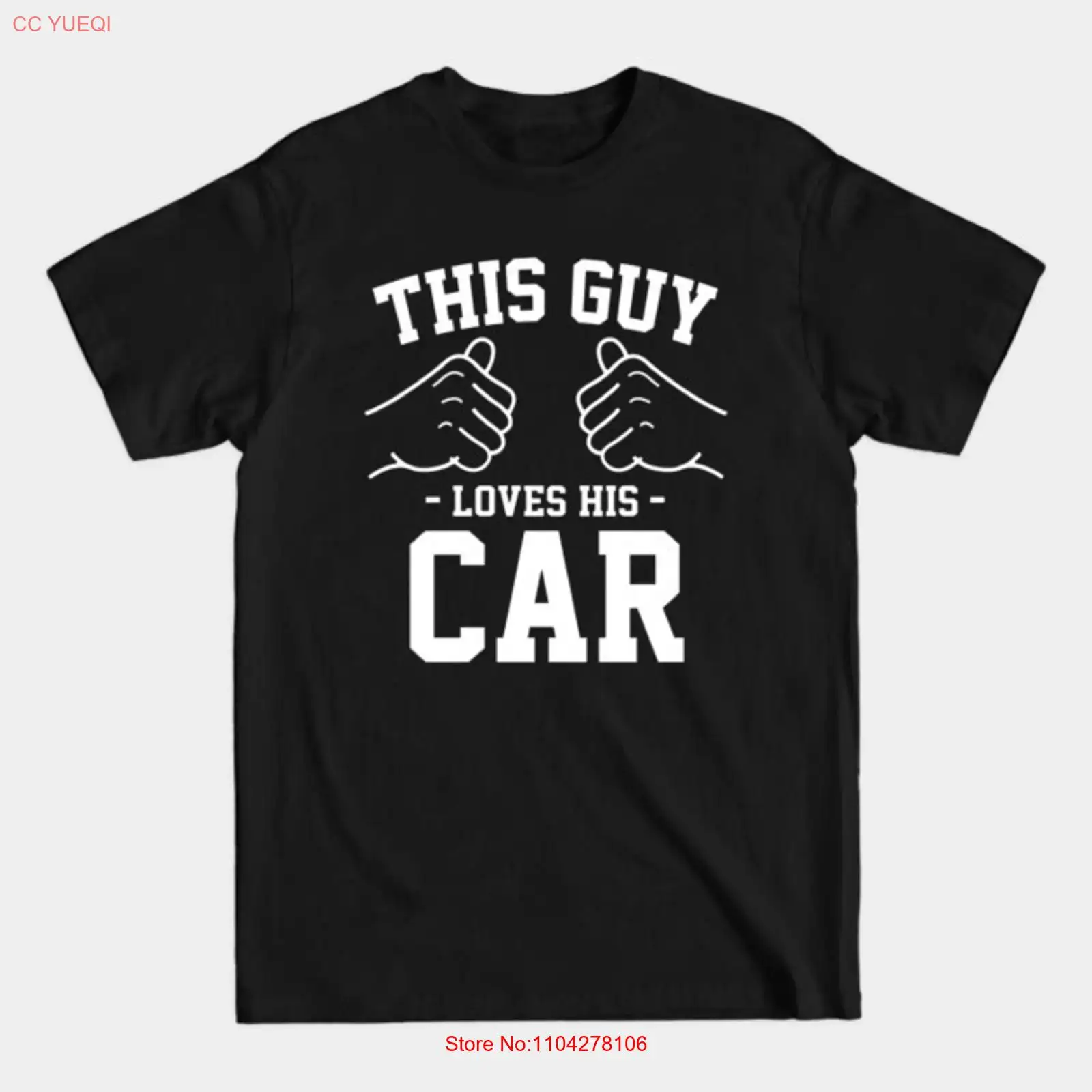 Street Fashion For Short Guys - Dieser Typ liebt sein Auto T-Shirt